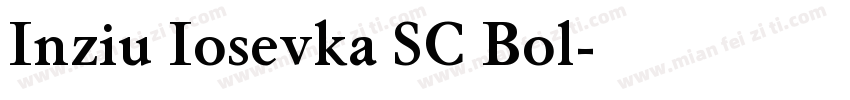 Inziu Iosevka SC Bol字体转换